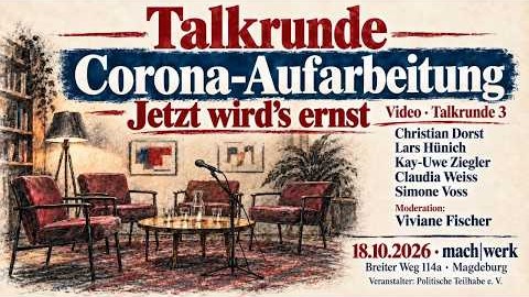 Talkrunde 3: Corona-Aufarbeitung