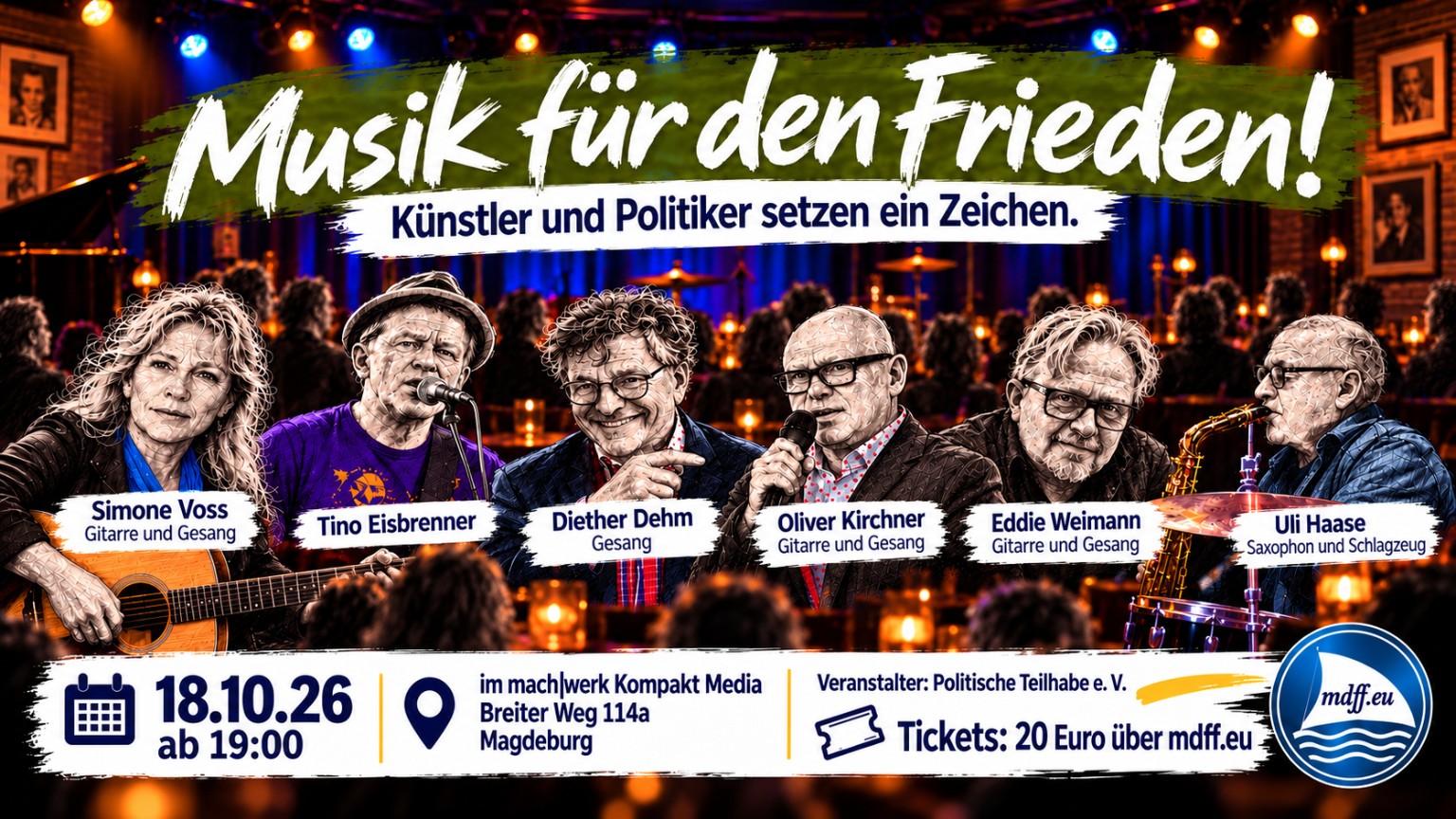 Musik für den Frieden! Künstler und Politiker setzen ein Zeichen – Künstler live im mach|werk